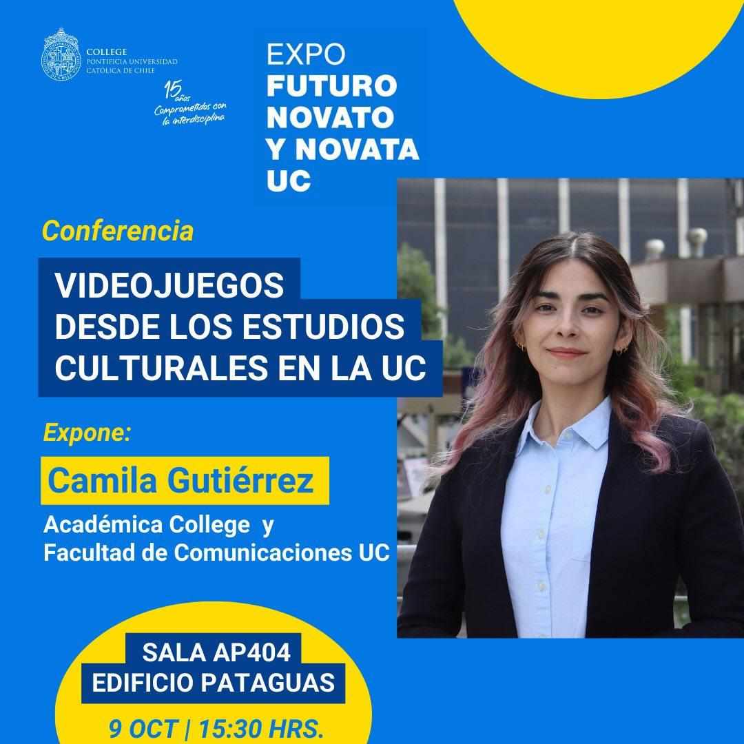 Expo Futuro Novato 2024-2025: Videojuegos desde los Estudios Culturales en la UC